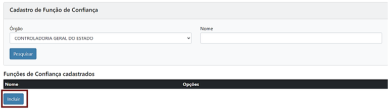 7.3 Cadastro de Função de Confiança incluir