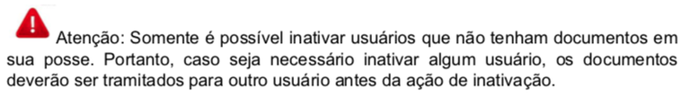 7.5 Enviar e-mail para novos usuários atenção somente é possível inativar